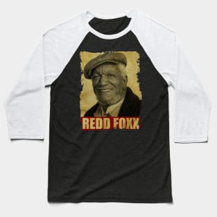 Redd Foxx - NEW RETRO STYLE Baseball T-Shirt